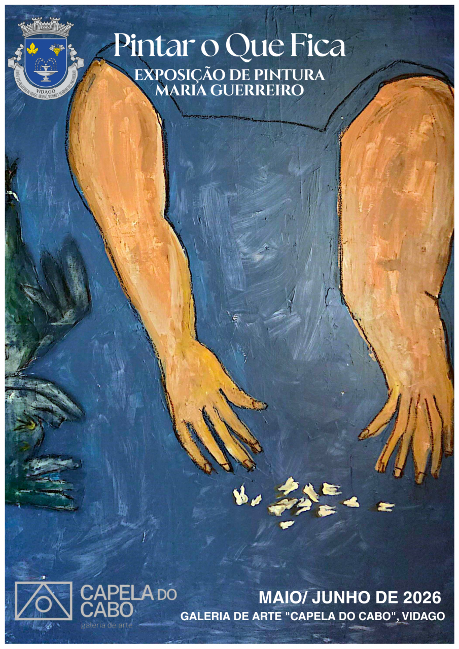 "Pintar o que fica", Exposi&ccedil;&atilde;o de pintura de Maria Guerreiro