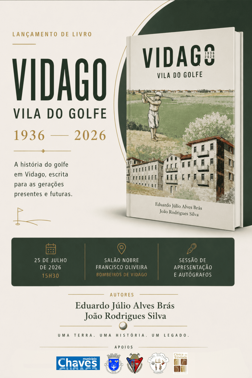 LAN&Ccedil;AMENTO DO LIVRO: "VIDAGO VILA DO GOLFE 1936 - 2026"