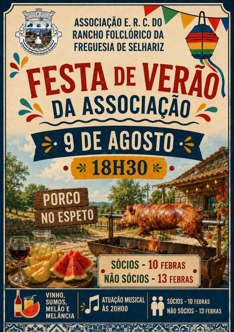 FESTA DE VER&Atilde;O DA ASSOCIA&ccedil;&Acirc;O DE SELHARIZ